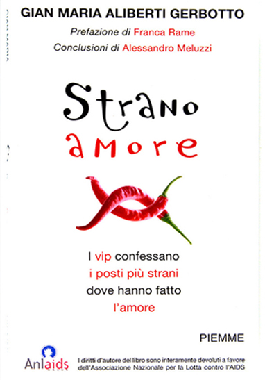 STRANO AMORE